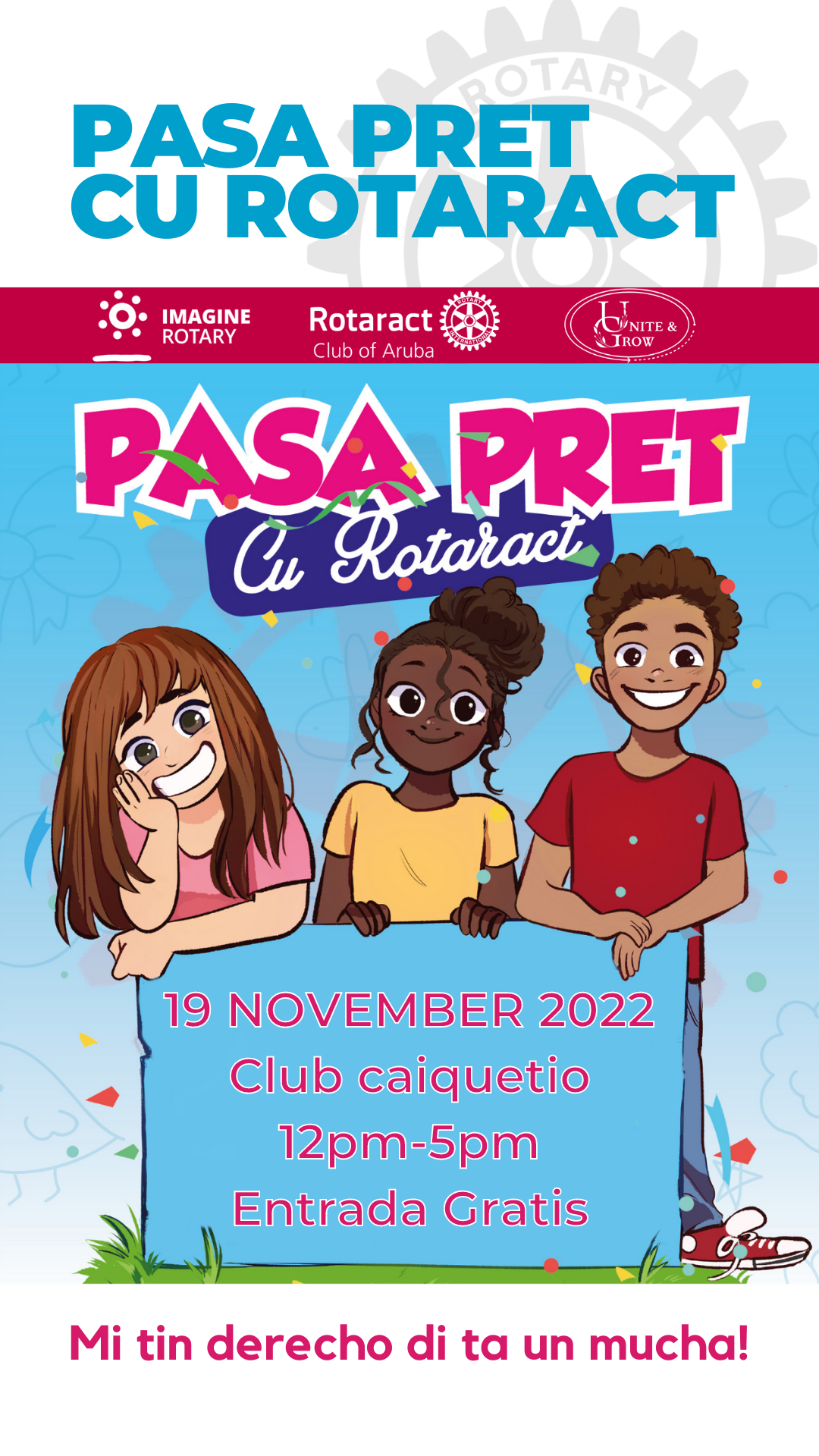 Rotaract Club of Aruba ta organisando e evento pa mucha 'Pasa Pret cu Rotaract'