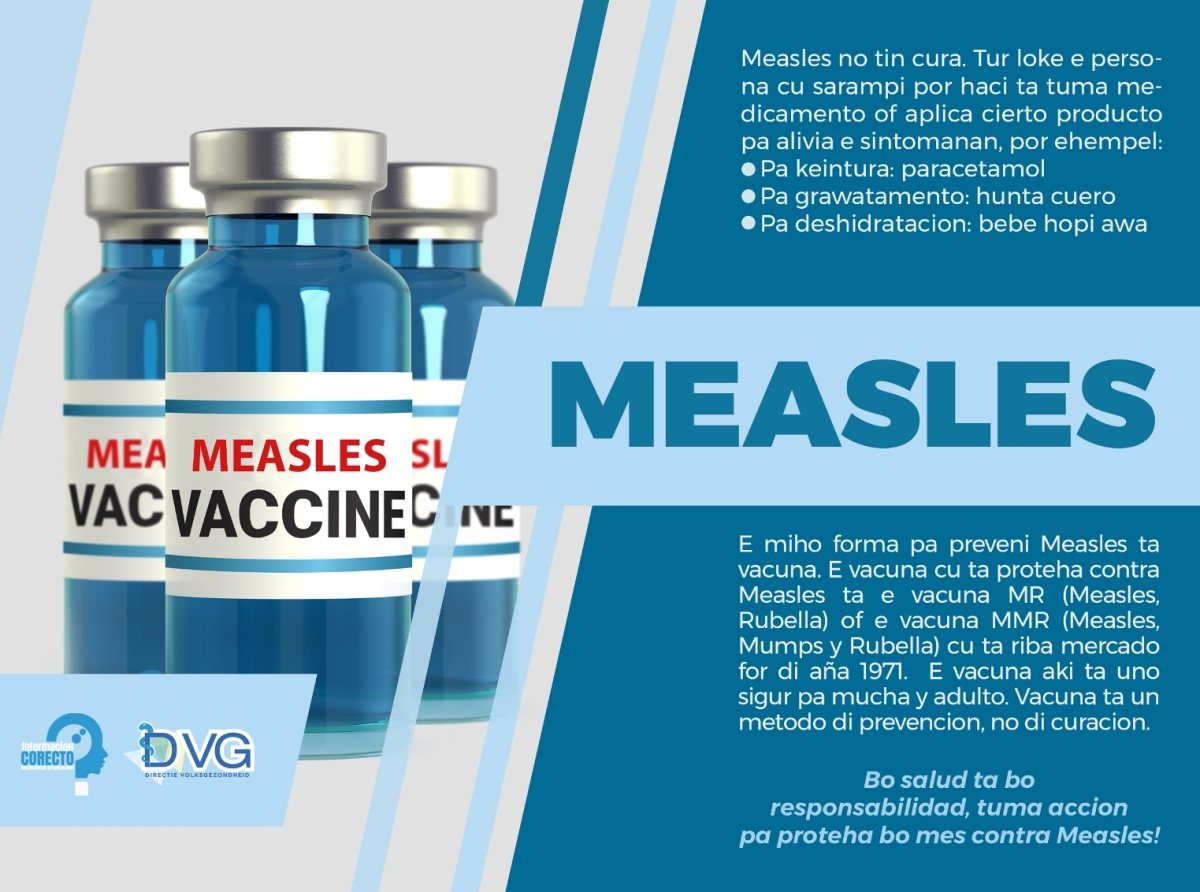 E miho forma pa preveni Measles ta pa medio di vacunacion